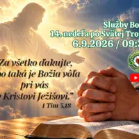 POZÝVAME VÁS NA SLUŽBY BOŽIE ǀ 14. NEDEĽA PO SVÄTEJ TROJICI ǀ 6.9.2026