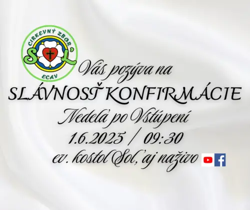 KONFIRMÁCIA - 1.6.2025