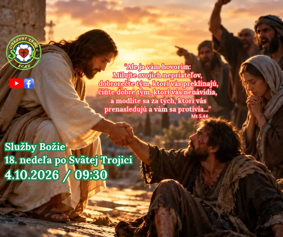 POZÝVAME VÁS NA SLUŽBY BOŽIE ǀ 18. NEDEĽA PO SVÄTEJ TROJICI ǀ 4.10.2026