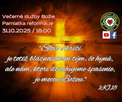 SLUŽBY BOŽIE│PAMIATKA REFORMÁCIE│31.10.2025 