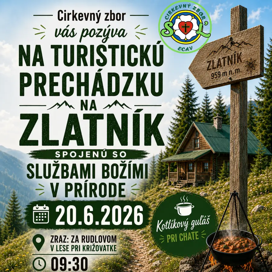 Pozývame Vás na turistickú prechádzku spojenú so službami Božími...