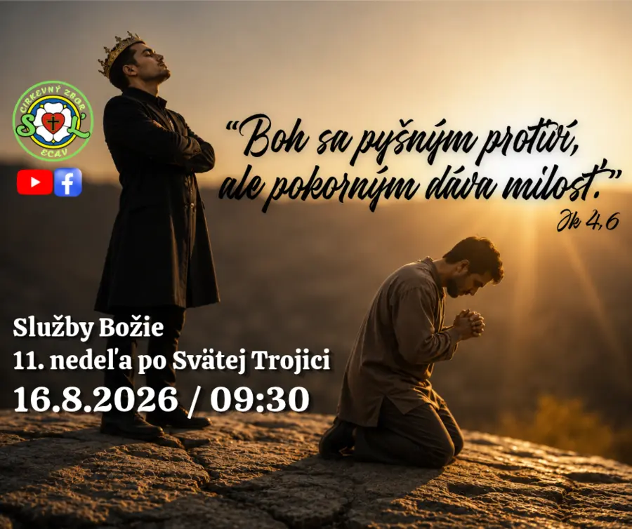 SLUŽBY BOŽIE ǀ 11. NEDEĽA PO SVÄTEJ TROJICI ǀ 16.8.2026