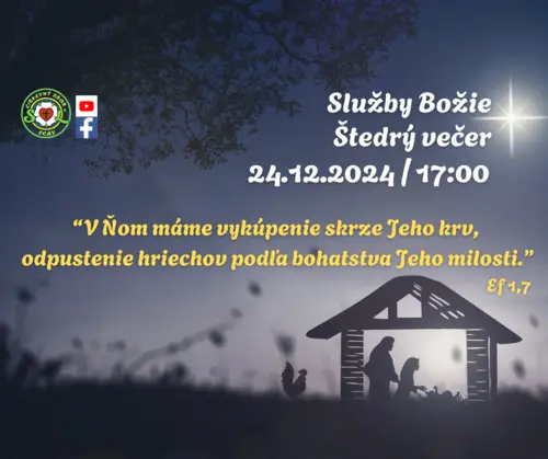 SLUŽBY BOŽIE│ŠTEDRÝ VEČER│24.12.2024