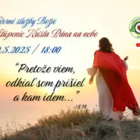 SLUŽBY BOŽIE│VSTÚPENIE KRISTA PÁNA NA NEBO│29.5.2025