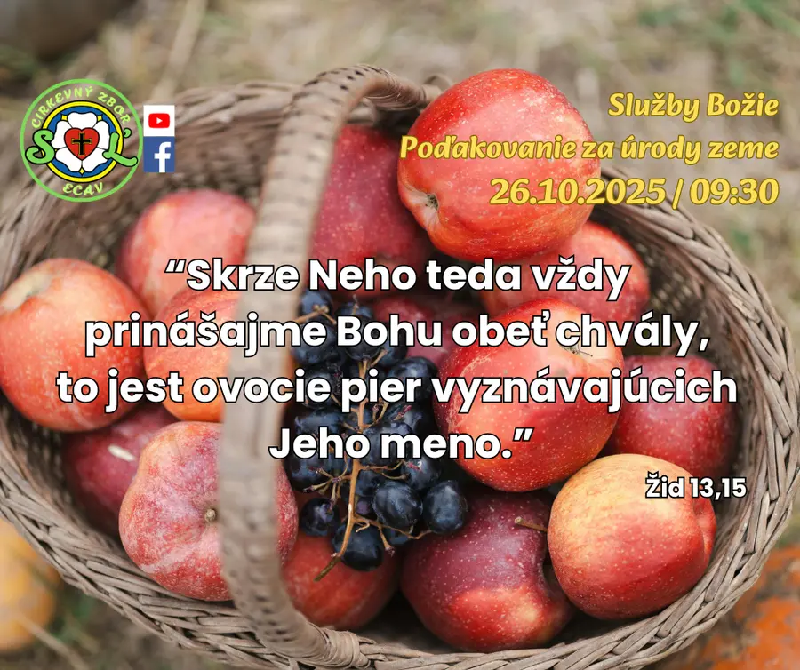 SLUŽBY BOŽIE│POĎAKOVANIE ZA ÚRODY ZEME│26.10.2025