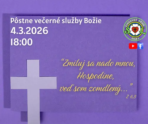 PÔSTNE VEČERNÉ SLUŽBY BOŽIE II. ǀ 4.3.2026