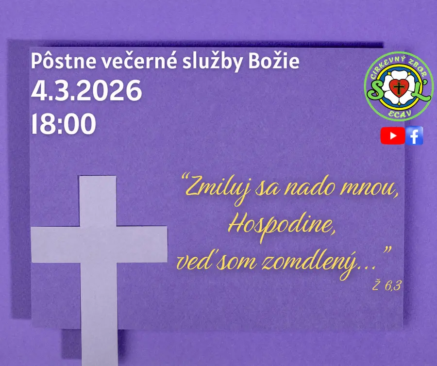 PÔSTNE VEČERNÉ SLUŽBY BOŽIE II. ǀ 4.3.2026