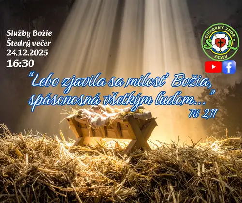 Služby Božie ǀ ŠTEDRÝ VEČER ǀ 24.12.2025