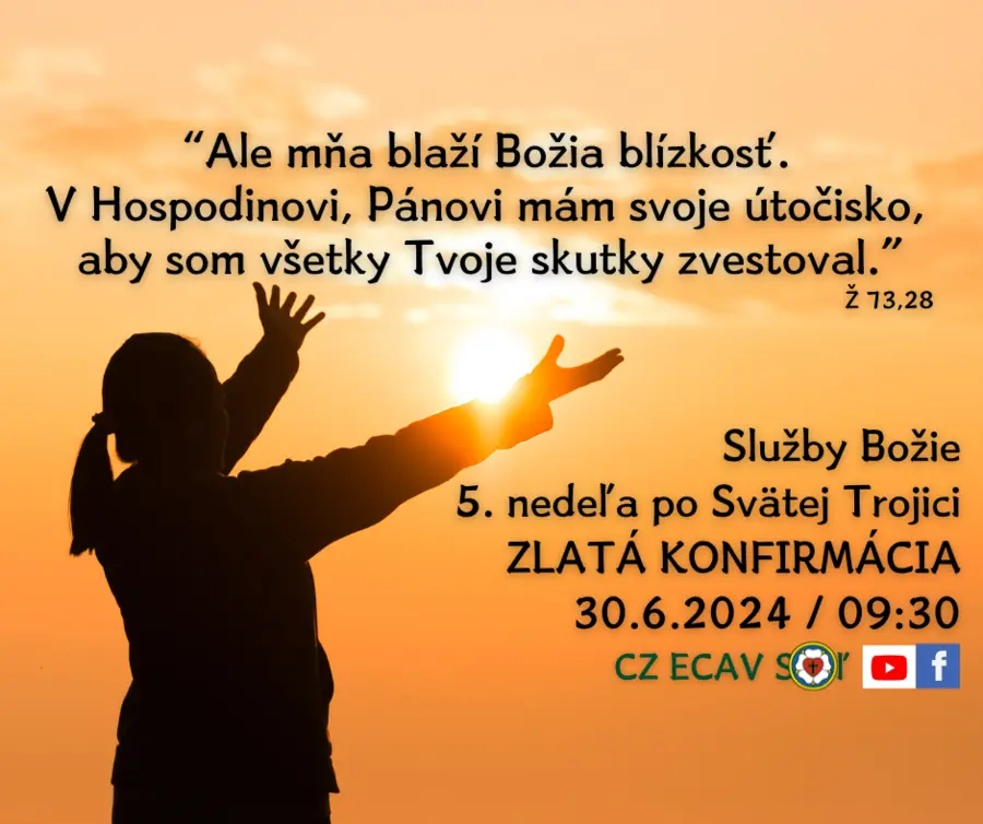 SLUŽBY BOŽIE│ZLATÁ KONFIRMÁCIA│ 30.6.2024