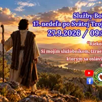 SLUŽBY BOŽIE ǀ 17. NEDEĽA PO SVÄTEJ TROJICI ǀ 27.9.2026