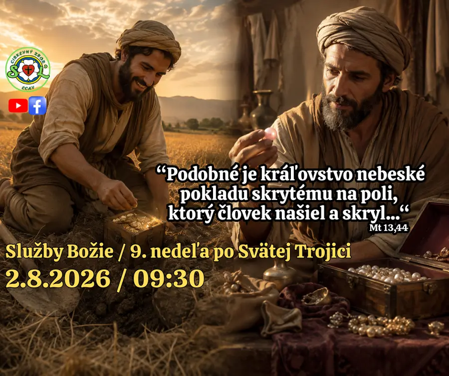 SLUŽBY BOŽIE ǀ 9. NEDEĽA PO SVÄTEJ TROJICI ǀ 2.8.2026
