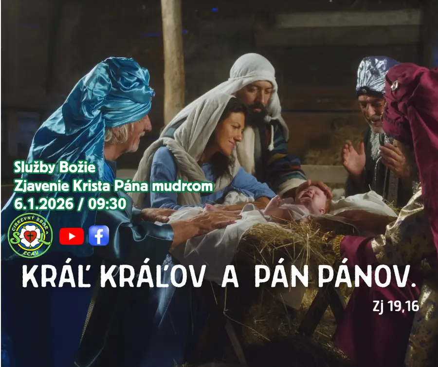 SLUŽBY BOŽIE ǀ ZJAVENIE KRISTA PÁNA ǀ 06.01.2026