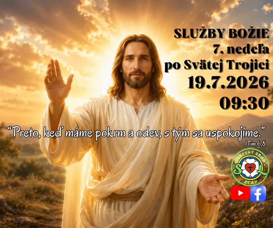 SLUŽBY BOŽIE ǀ 7. NEDEĽA PO SVÄTEJ TROJICI ǀ 19.7.2026
