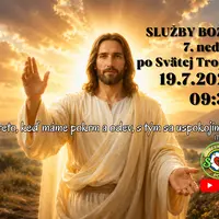 SLUŽBY BOŽIE ǀ 7. NEDEĽA PO SVÄTEJ TROJICI ǀ 19.7.2026