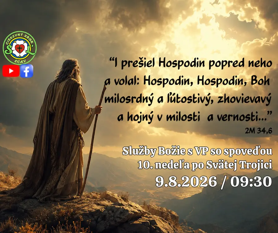SLUŽBY BOŽIE S VP SO SPOVEĎOU ǀ 10. NEDEĽA PO SVÄTEJ TROJICI ǀ 9.8.2026