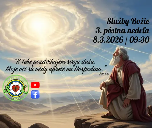 SLUŽBY BOŽIE ǀ 3. PÔSTNA NEDEĽA ǀ 8.3.2026